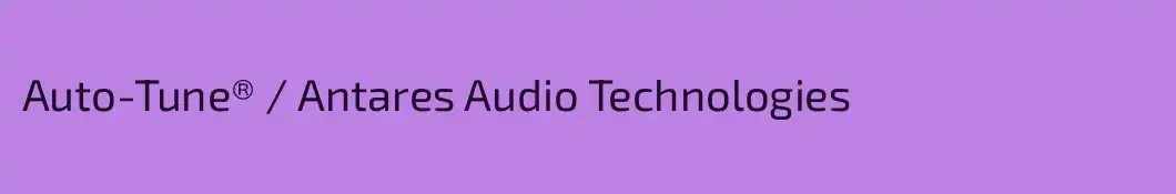 Auto-Tune® / Antares Audio Technologies